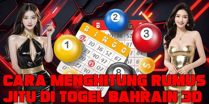 Cara Menghitung Rumus Jitu di Togel Bahrain 3D 