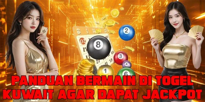 Panduan Bermain Di Togel Kuwait Agar Dapat Jackpot