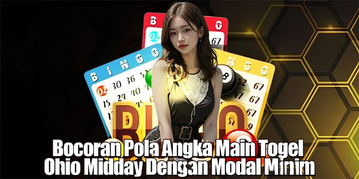 Bocoran Pola Angka Main Togel Ohio Midday Dengan Modal Minim