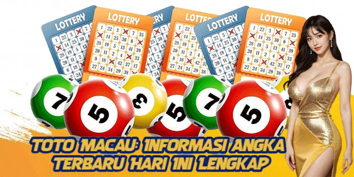 Toto Macau: Informasi Angka Terbaru Hari Ini Lengkap